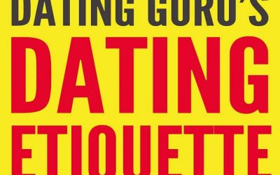New book: Dating Guru’s Dating Etiquette Guide