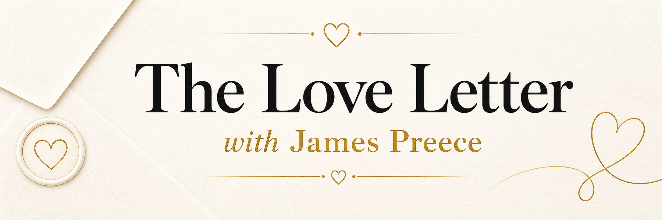 The Love Letter — by James Preece